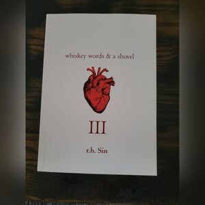 Whisky, Words & A Shovel lll - r.h. Sin